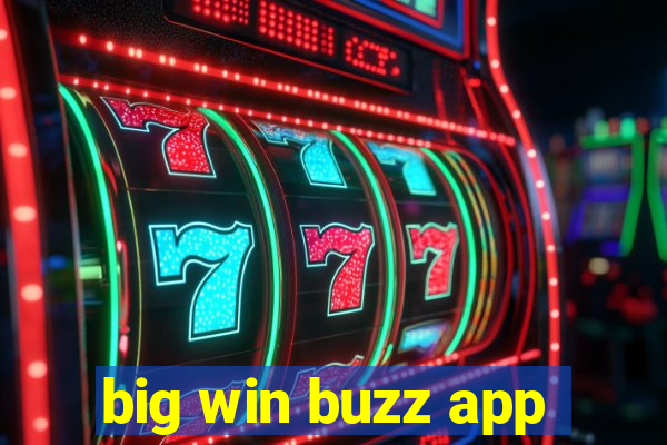 big win buzz app